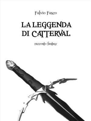 cover image of La Leggenda di Catterval